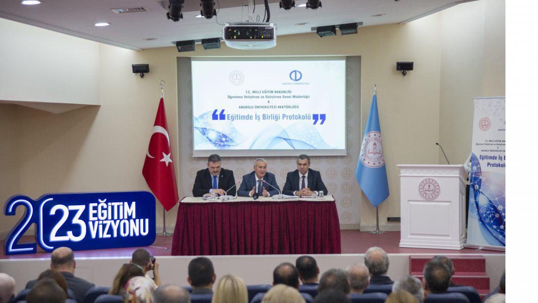 ÖĞRETMEN EĞİTİMİNDE ANADOLU ÜNİVERSİTESİ İLE İŞ BİRLİĞİ