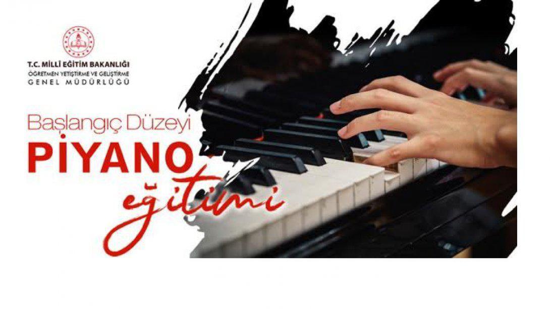 Başlangıç Düzeyi Piyano Eğitimi Kursu Öğretmenlerimizin Başvurusuna Açıldı