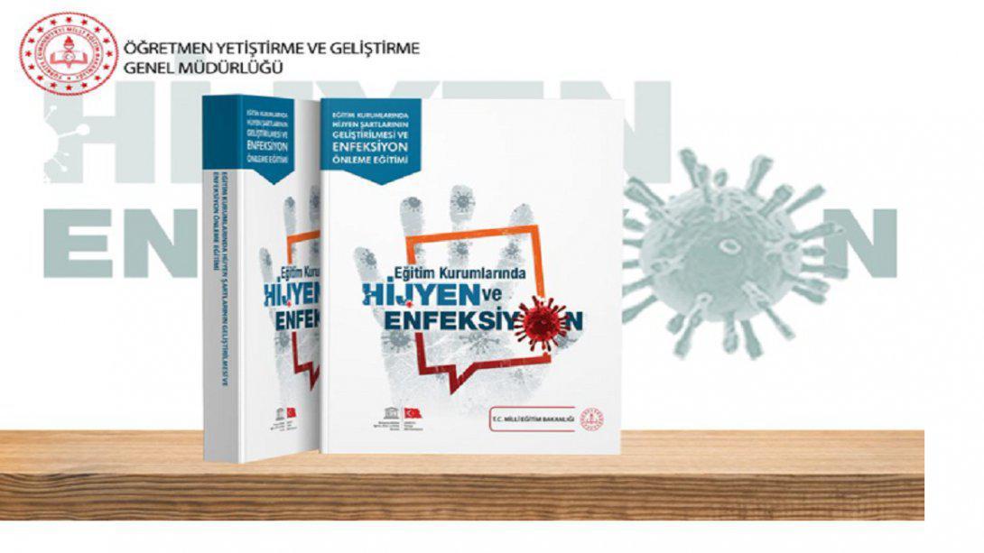 Eğitim Kurumlarında Hijyen Şartlarının Geliştirilmesi ve Enfeksiyon Önleme Eğitimi Kitabımız Erişime Açıldı